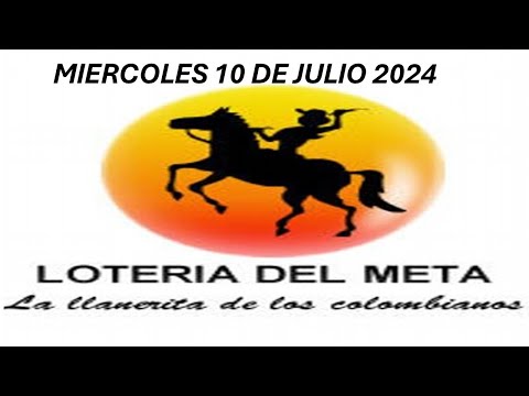 LOTERIA DEL META del MIERCOLES 10 DE JULIO de 2024 #loteriadelmeta