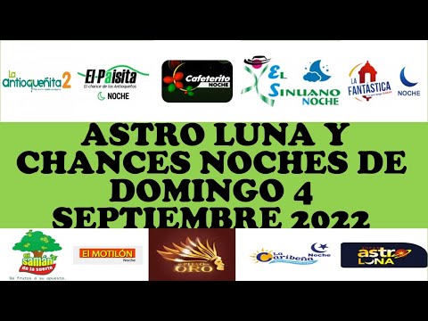 Resultados CHANCES NOCHE de Domingo 4 Septiembre 2022 loterías de hoy resultados diarios de la loter
