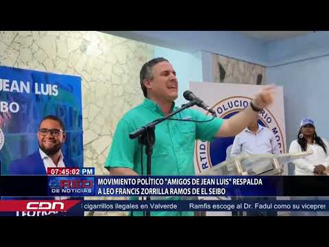 Movimiento político Amigos de Jean Luis respalda a Leo Francis Zorrilla Ramos del Seibo