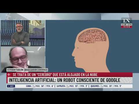 Inteligencia artificial: un robot consciente de Google. Esteban Tablón, divulgador científico