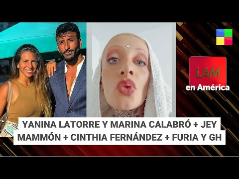 Marina Calabró + Jey Mammón + Cinthia Fernández + Furia y GH #LAM | Programa completo (28/06/24)