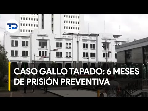 Caso ‘Gallo Tapado’: fiscalía solicita 6 meses de prisión preventiva contra sospechosos