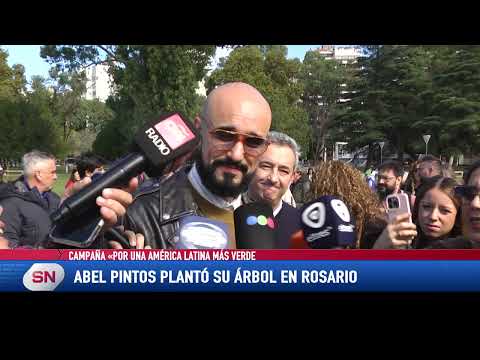 Abel Pintos plantó su árbol en Rosario Campaña por una América Latina más verde Parque Nacional a la