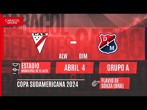 EN VIVO | Always Ready (BOL) vs Medellín (COL) - Copa Sudamericana por el Fenómeno del Fútbol