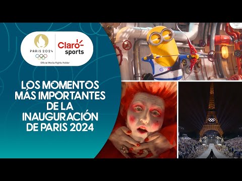 #Paris2024 | Los momentos más importantes de la Inauguración de los Juegos Olímpicos | Compacto