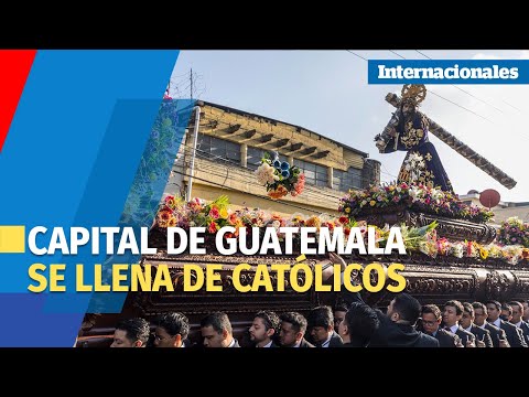 Católicos guatemaltecos abarrotan el centro de la capital por procesión