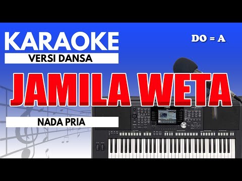 Karaoke - Jamila Weta ( Versi Dansa )