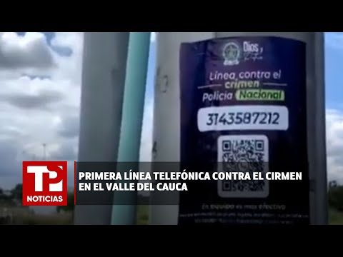 Línea telefónica contra el crimen en Valle del Cauca