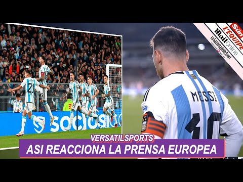 ASI REACCIONA PRENSA EUROPEA a VICTORIA de ARGENTINA vs PARAGUAY