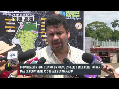 Urbanización Flor de Pino, nuevo espacio para viviendas sociales en Managua - Nicaragua