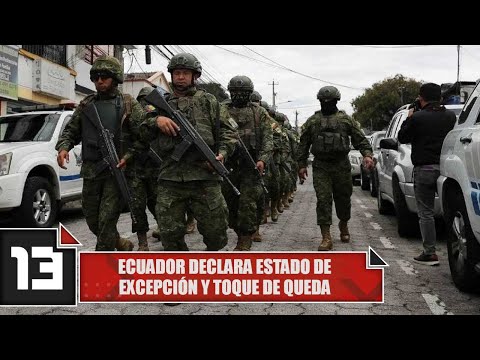Ecuador declara estado de excepción y toque de queda