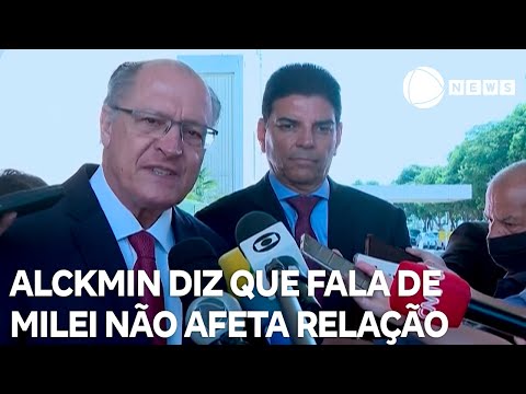 Alckmin diz que fala de Milei não afeta relação com Brasil