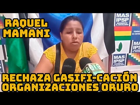 DIRIGENTE RAQUEL MAMANI CUESTIONA LUCHO ARCE Y LO COMPARA CON HUGO BANZER..