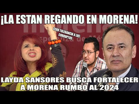 VALIENTE GOBERNADORA BUSCA FORTALECER A MORENA, #laydasansores EXIGE RENOVACIÓN DE CONSEJO DE HONOR