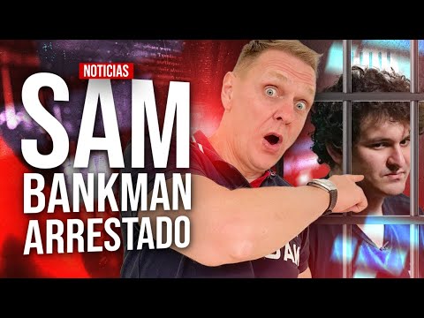 SAM Bankman-FRIED es ¡ARRESTADO! /  BINANCE acusado por EE.UU | Cripto Avances
