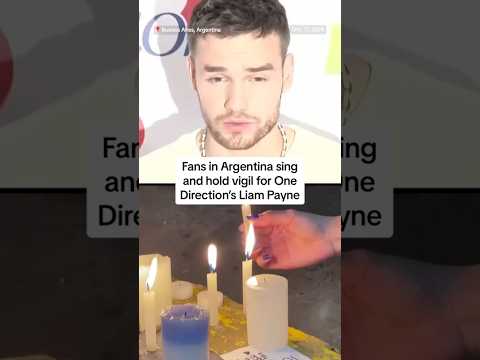 Fans sing, and hold vigil for Liam Payne in Argentina