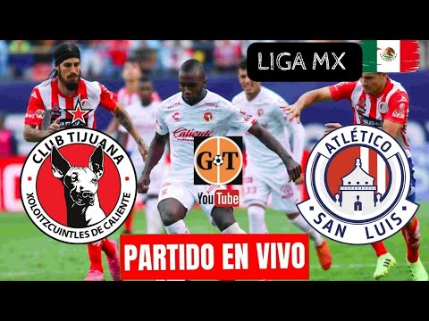 ATLETICO SAN LUIS vs TIJUANA EN VIVO   LIGA MX - APERTURA - Fecha4  EN GRANEGA