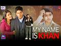 My Name Is Khan  Full Hindi Movie  Shah Rukh Khan & Kajol  Emotional Drama