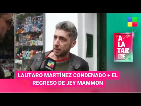 Escándalo LAUTARO MARTÍNEZ + El regreso de JEY MAMMON #ALaTarde Programa completo (11/10/23)