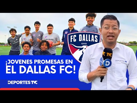 ¡Jovenes promesas hondureñas que se forman en el FC Dallas y sueñan con jugar en la H!