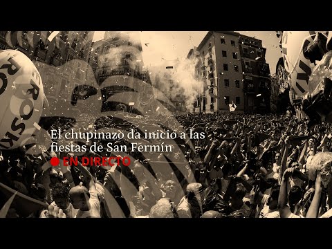 DIRECTO | El chupinazo da inicio a las fiestas de San Fermín