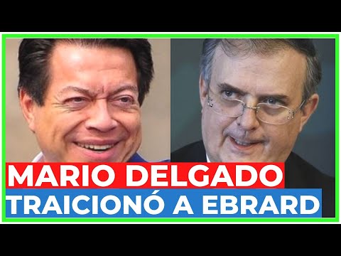 MARIO DELGADO puede TRAICIONAR a SHEINBAUM, ya lo hizo con EBRARD: ES UN GRAN TRAIDOR