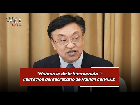 Hainan le da la bienvenida: Invitación del secretario de Hainan del PCCh