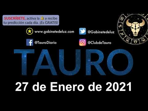 Horóscopo Diario - Tauro - 27 de Enero de 2021.