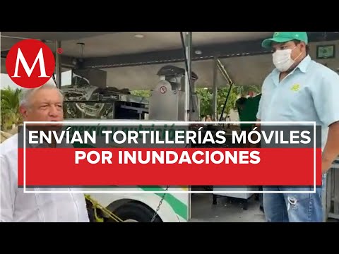 AMLO agradece a Maseca donación de tortillerías móviles tras inundaciones en Tabasco