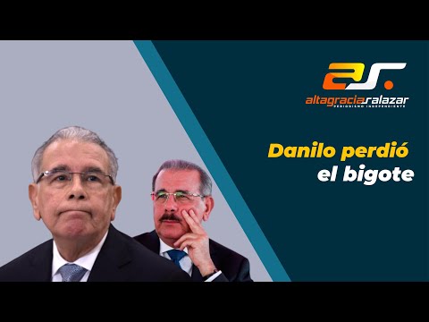 Danilo perdió el bigote, Sin Maquillaje, mayo 25, 2023