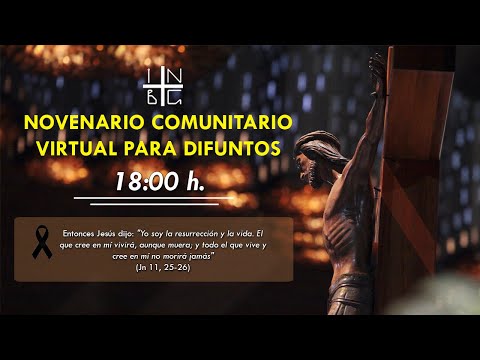 Novenario Virtual por los Difuntos, 30 de septiembre del 2024, 18:00 h.