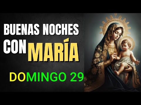 ? BUENAS NOCHES CON MARÍA.  DOMINGO 29 DE SEPTIEMBRE DE 2024 ?