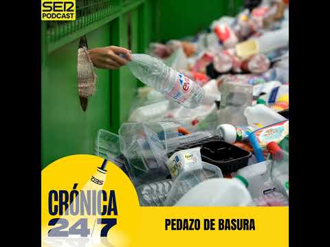 Reportaje EP132 | Pedazo de basura