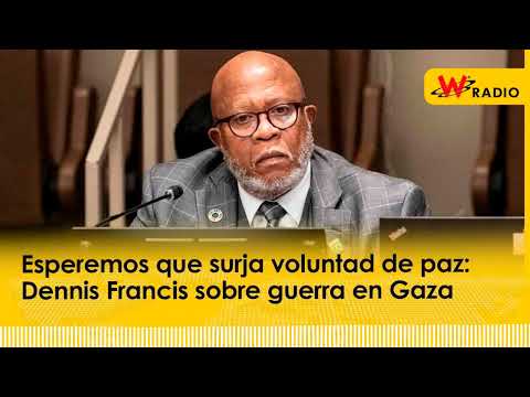 Esperemos que surja voluntad de paz: Dennis Francis sobre guerra en Gaza