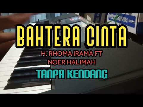 Cover " BAHTERA CINTA " Tanpa Kendang