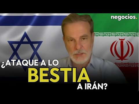 Israel no va a lanzar un ataque a lo bestia contra Irán. Eduardo Irastorza