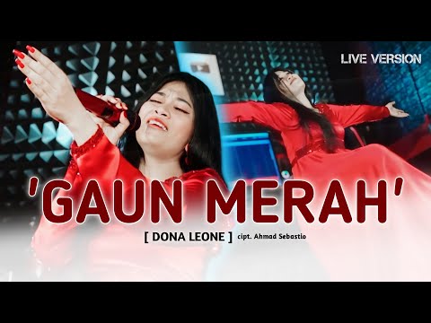 GAUN MERAH - DONA LEONE | Woww VIRAL Suara Menggelegar BUMIL Lady Rocker Indonesia | SLOW ROCK