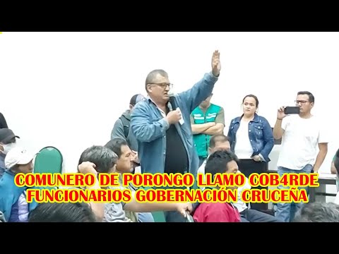 COMUNEROS DE PORONGO SE REUNIERON CON TECNICOS DE LA GOBERNACIÓN CRUCEÑA