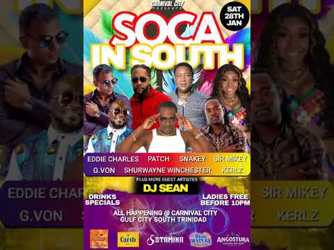 Trinidad get ready for Soca in South on Saturday 28th January