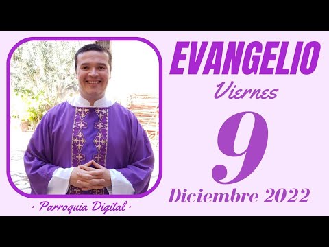 Evangelio de hoy Viernes 9 de Diciembre de 2022 - Salmo da Bíblia