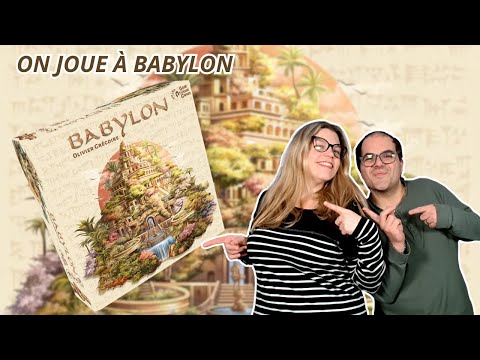 { Règles Et Partie } ON JOUE À BABYLON | Jeu De Société | Geek Attitude Games