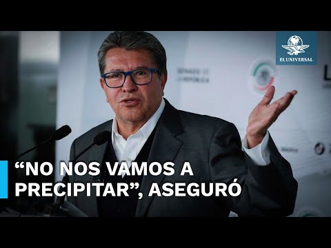 Monreal asegura “diálogo” frente a las reformas de López Obrador