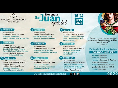 SANTO ROSARIO Y SANTA MISA NOVENA DE SAN JUAN APOSTOL - 18 DE SEPTIEMBRE, 2022