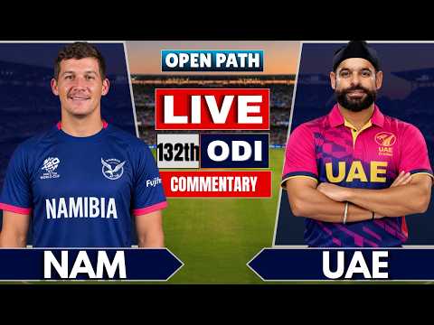 🔴LIVE : Namibia vs <strong>Uae</strong> |  132th ODI Match | Live Score Analysis &amp; Fan Commentary | Nam vs <strong>Uae</strong>