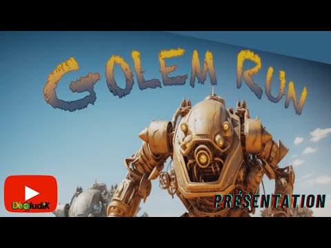 Golem Run - Présentation - Dragon Dawn Production