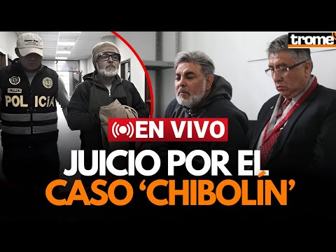 AUDIENCIA JUICIO 'CHIBOLÍN': pedido de PRISIÓN PREVENTIVA contra ANDRÉS HURTADO | EN VIVO | Trome