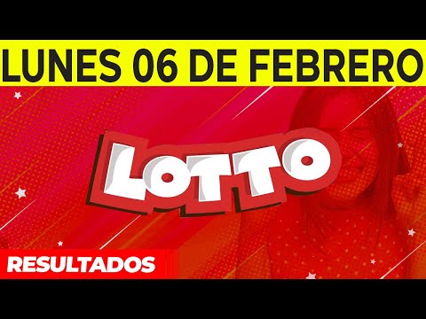 Resultados del Lotto del Lunes 6 de Febrero del 2023