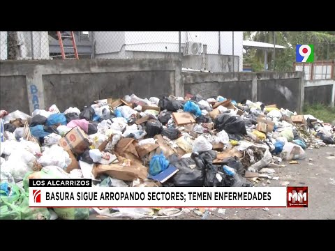 En Los Alcarrizos temen enfermedades por cumulo de basura | Noticias & Mucho MAS