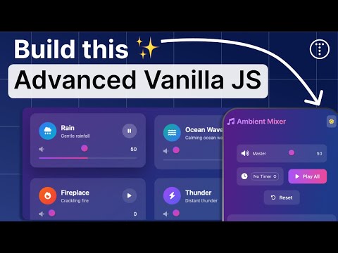 Ambient Sound Mixer - JavaScript OOP Project - 3.5+ Hours
