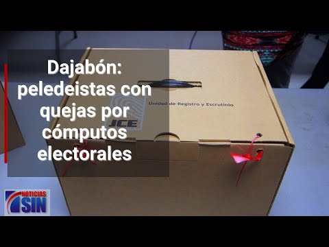 Dajabón: peledeistas con quejas por cómputos electorales